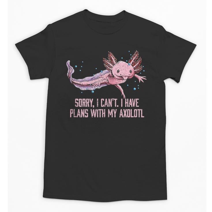 I Have Plans With My Axolotl Salamander Introvert Unisex T-Shirt