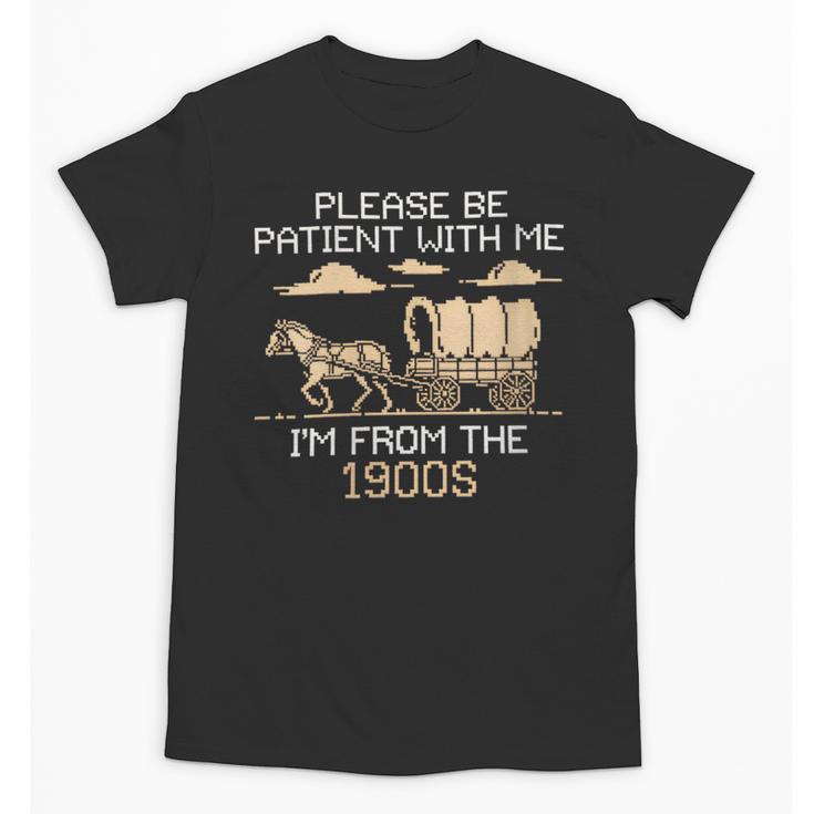 Please Be Patient I'm From The 1900s Retro Pixel Horse Wagon Unisex T-Shirt