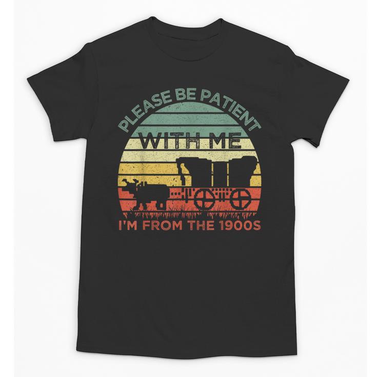 Please Be Patient With Me I'm From The 1900s Vintage Sunset Unisex T-Shirt