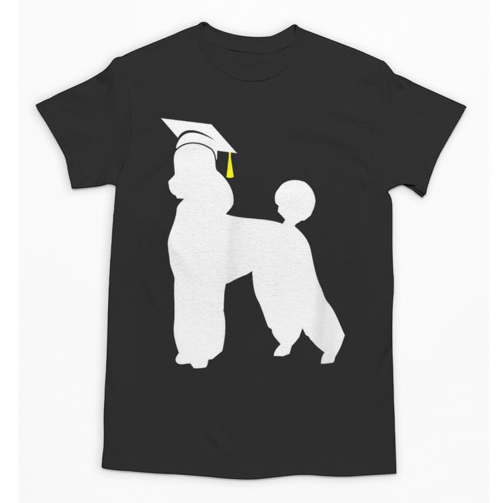 Poodle Graduation Dog Graduate Unisex T-Shirt