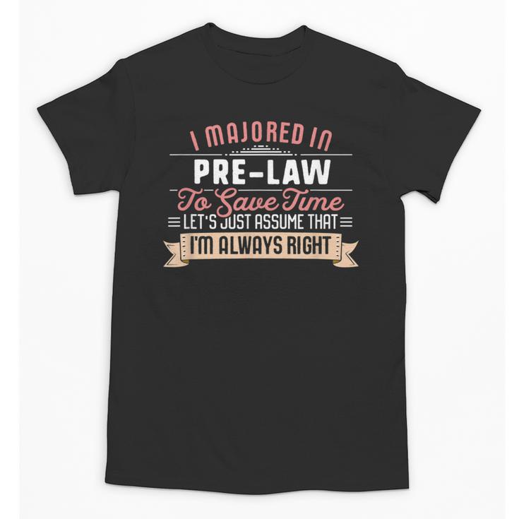 Pre-Law Major Student Shirt Graduation College Unisex T-Shirt
