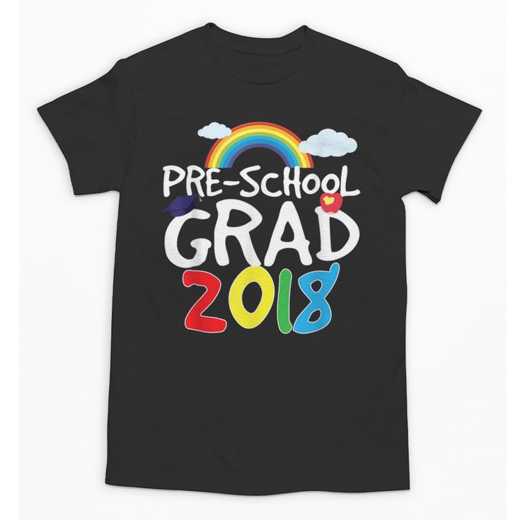 Preschool Graduation 2018 Last Day School Pre K Unisex T-Shirt