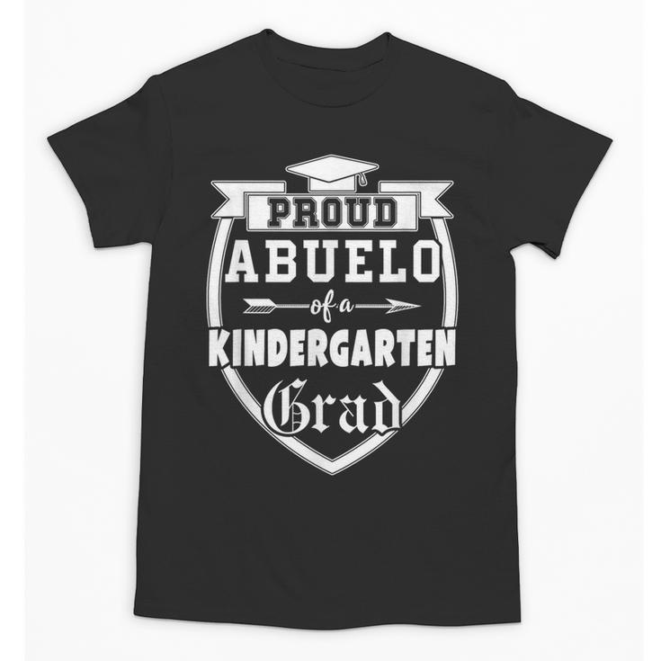 Proud Abuelo Of a Kindergarten Grad Grandpa Graduation Shirt Unisex T-Shirt