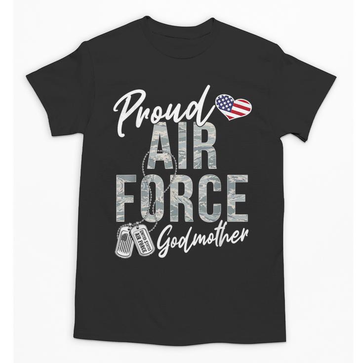 Proud Air Force Godmother US Air Force Graduation Godmother Unisex T-Shirt