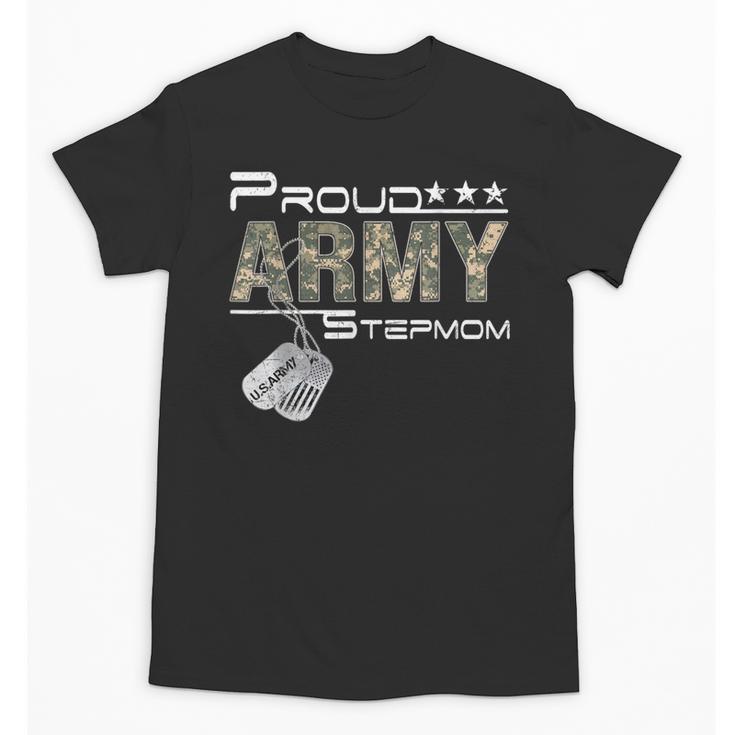 Proud Army Stepmom Army Graduation Stepmom US Army Stepmom Unisex T-Shirt