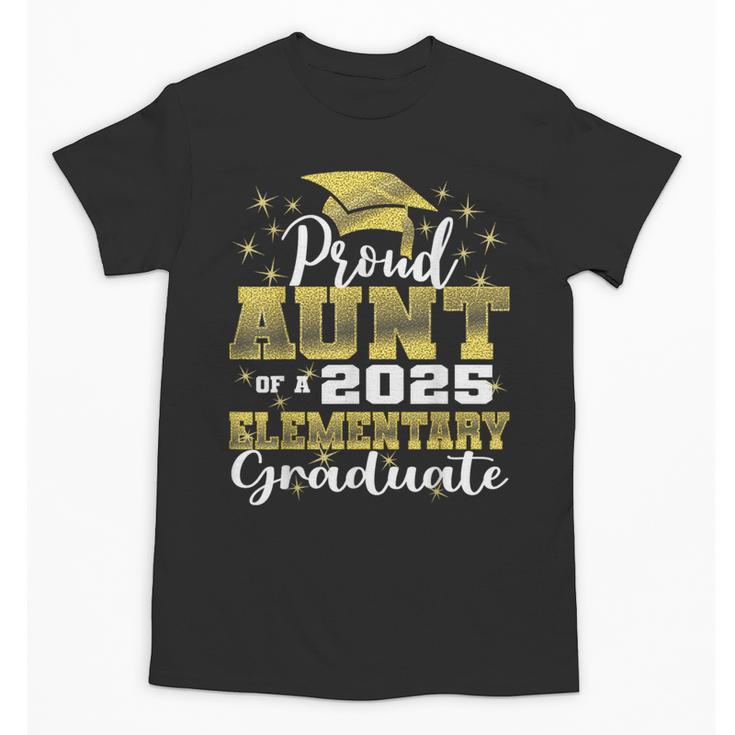 Proud Aunt Of 5th Grade Graduate 2025 Elementary Graduation Unisex T-Shirt
