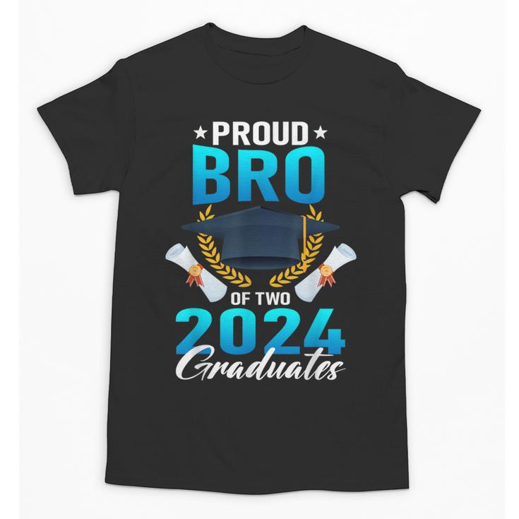 Proud Brother Of Two 2024 Graduates Twin Family Graduation Unisex T-Shirt