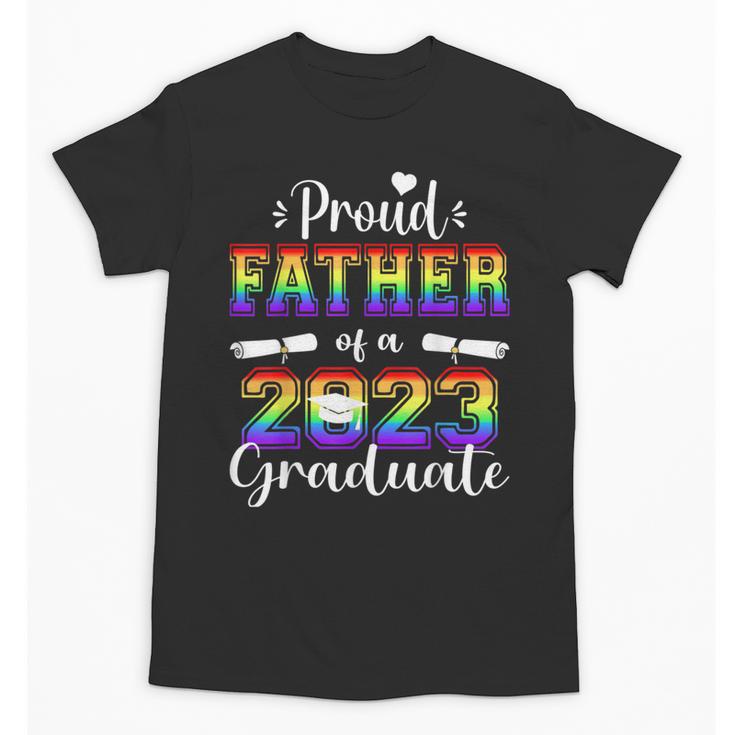 Proud Father Of 2023 Graduate Class 2023 Graduation Family Unisex T-Shirt