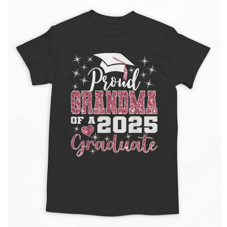 Proud Grandma Of 2025 College Graduate Family Graduation Unisex T-Shirt