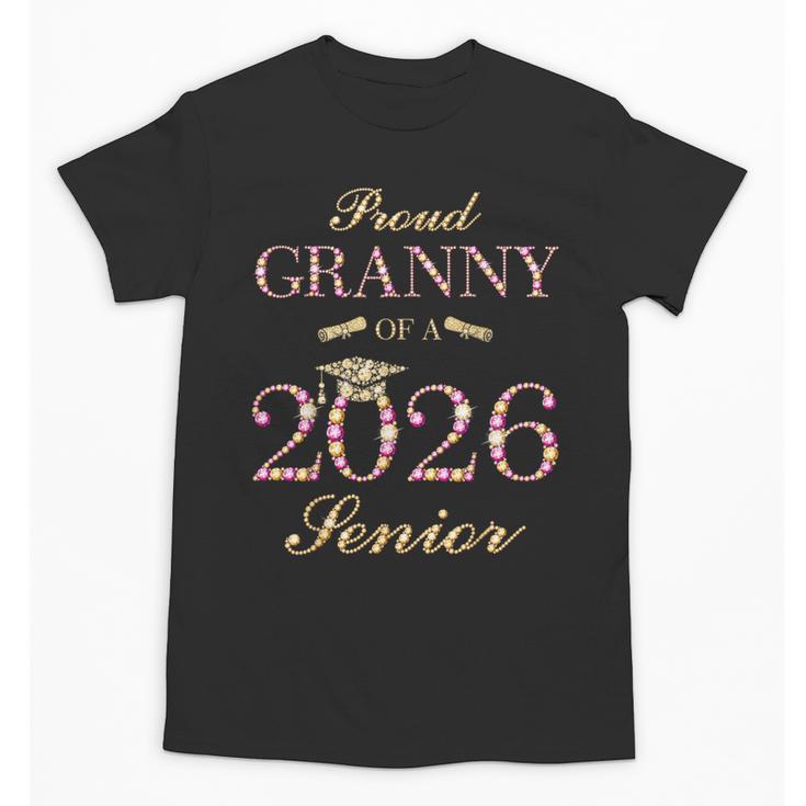 Proud Granny Of A 2026 Senior Graduate Graduation Unisex T-Shirt