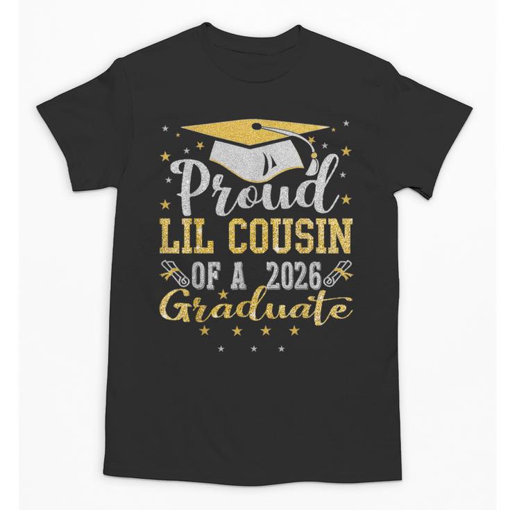 Proud Lil Cousin Of a 2026 Graduate Class Senior Graduation Unisex T-Shirt