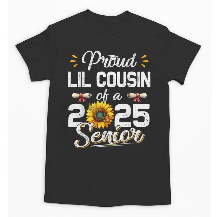Proud Lil Cousin Of A Class Of 2025 Senior Graduation 2025 Unisex T-Shirt