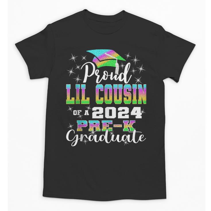 Proud Little Cousin Of PreK School Graduate 2024 Graduation Unisex T-Shirt