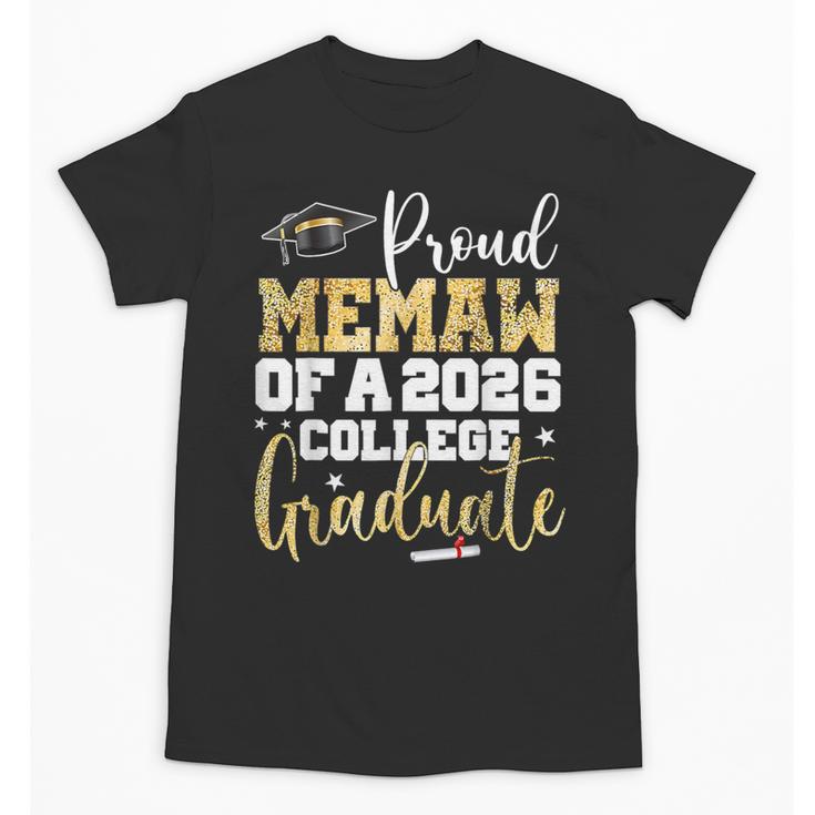 Proud Memaw Of 2026 Graduate College Graduation Unisex T-Shirt