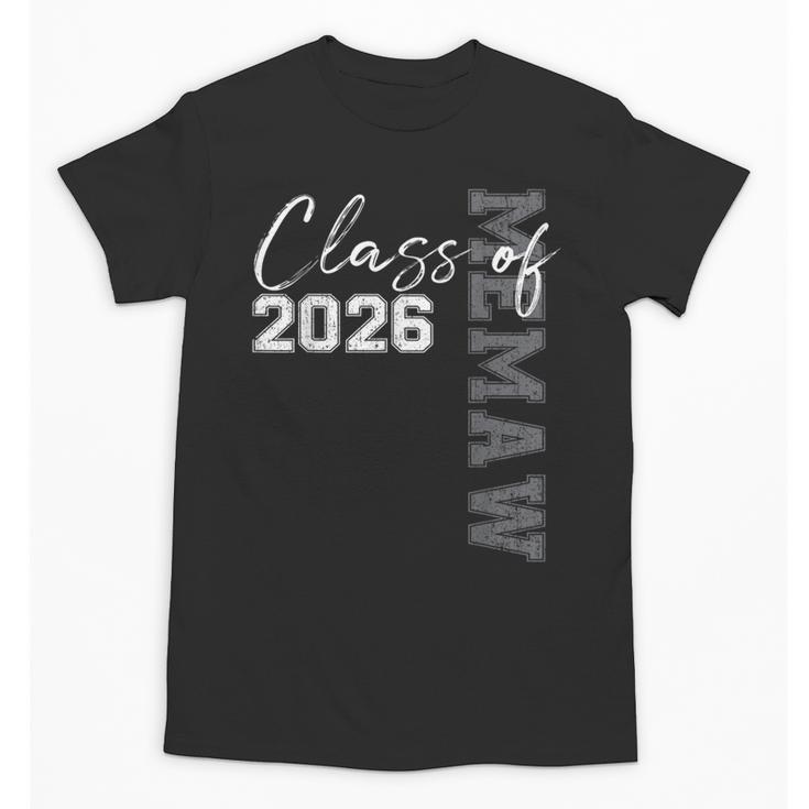 Proud Memaw Of A Class Of 2026 Graduate Senior 26 Graduation Unisex T-Shirt