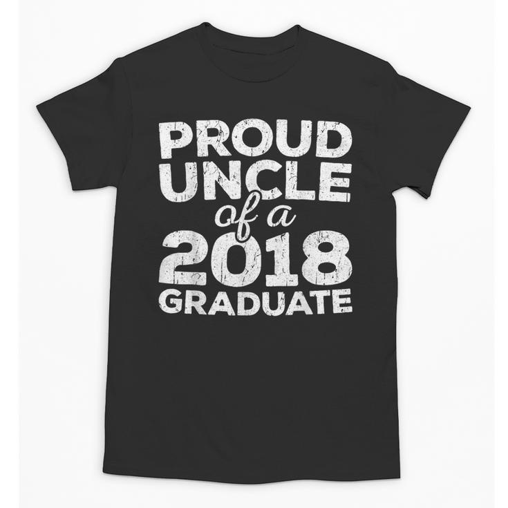 Proud Uncle Of A 2018 Graduate Graduation Unisex T-Shirt