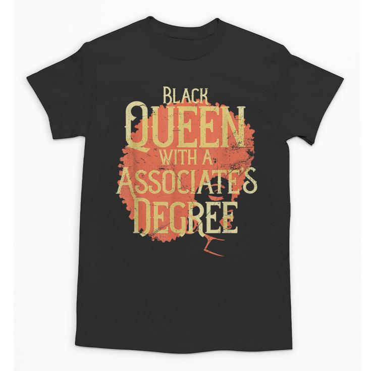 Queen Associate Degree Afrocentric Graduation T Shirt Unisex T-Shirt