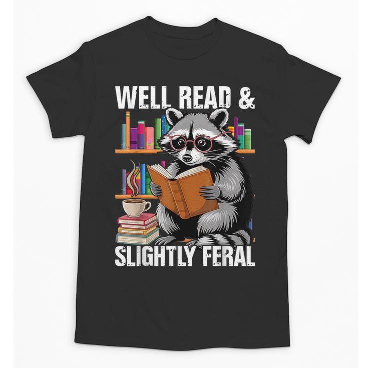 Well Read & Slightly Feral Raccoon Book Lover Graphic Unisex T-Shirt