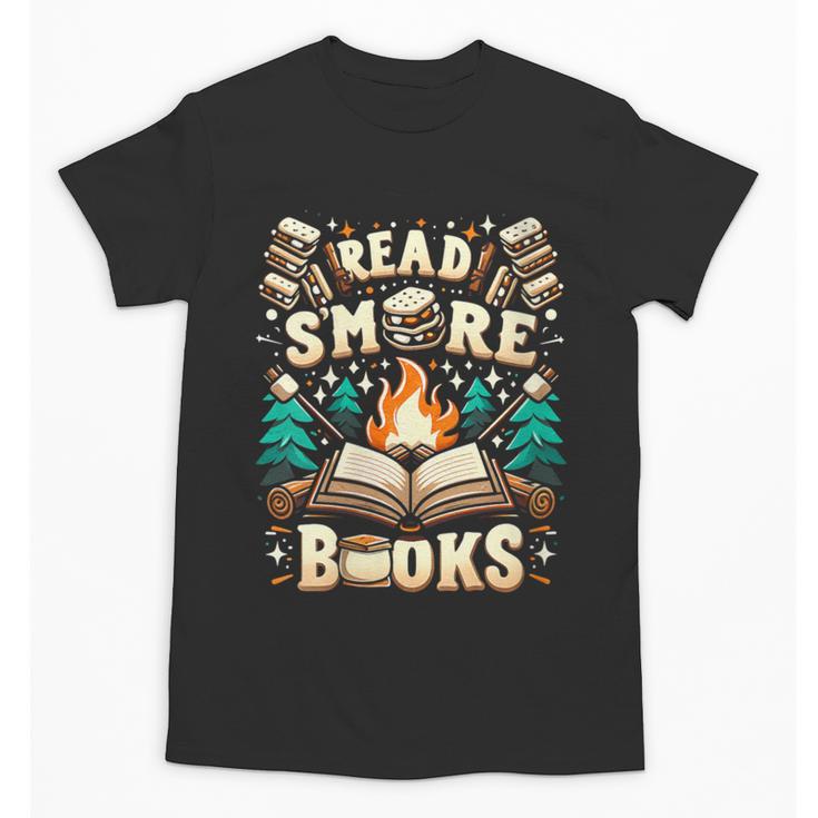 Read More Books Camping Outdoors Travel Campfire Smores Unisex T-Shirt