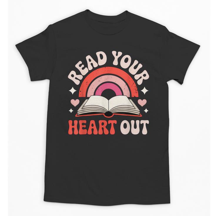Read Your Heart Out Book Lovers Emotional Fall Vibes Unisex T-Shirt