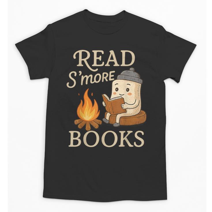 Read S'More Books Campfire Reading Book Lovers Camper Unisex T-Shirt
