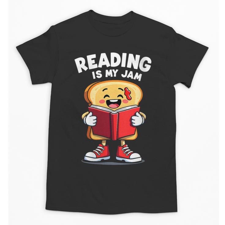 Reading Is My Jam I Love To Read Books Unisex T-Shirt