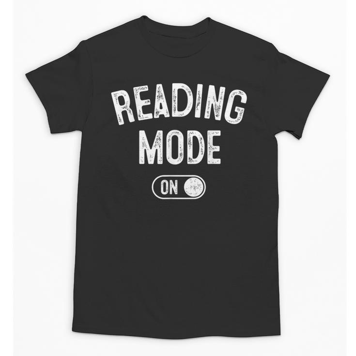Reading Mode On Book Lover Librarian Teacher Unisex T-Shirt