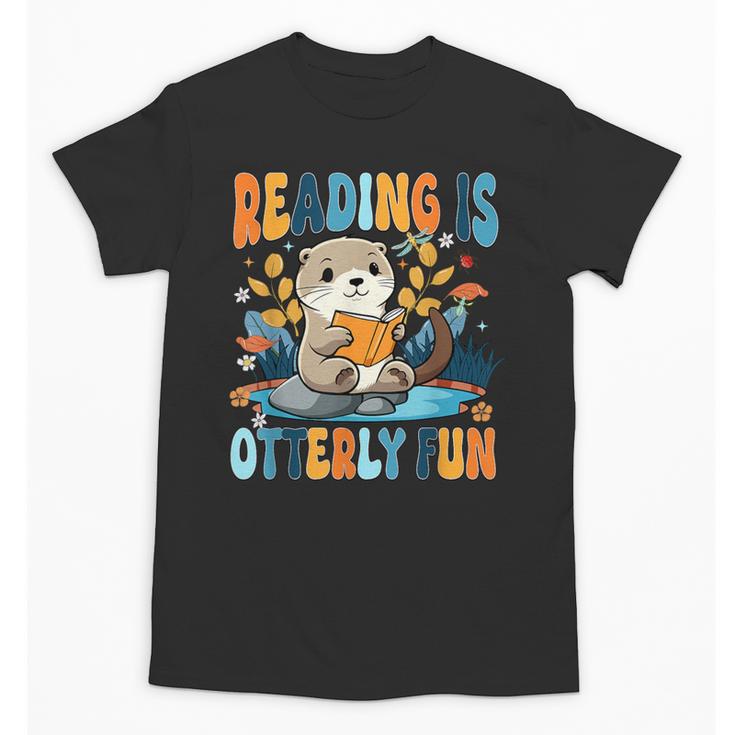Reading Is Otterly Fun Sea Otter Book Lover Bookworm Unisex T-Shirt