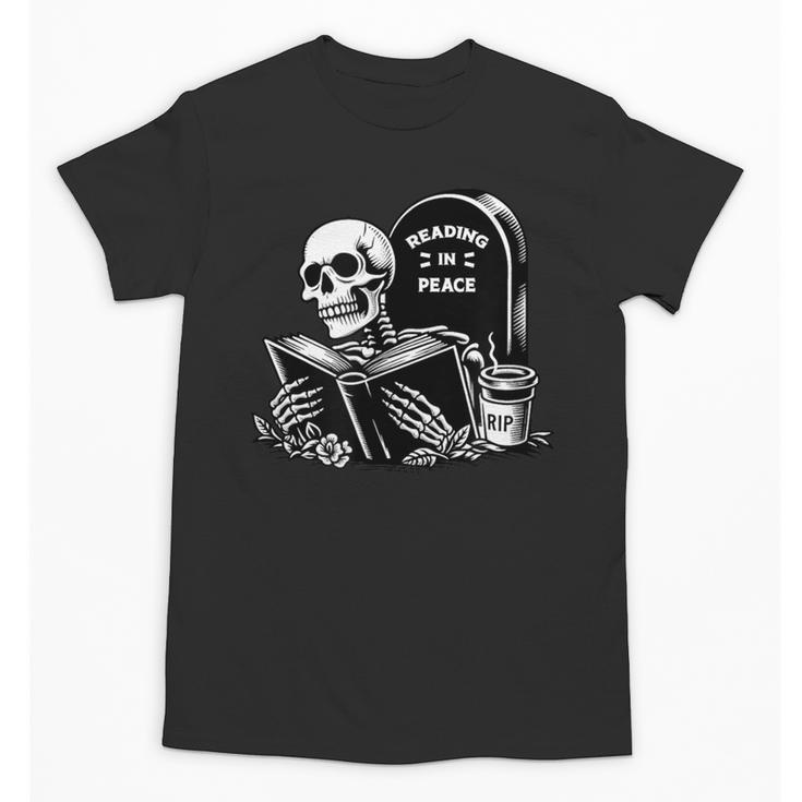 READING IN PEACE RIP Introvert Skeleton Read Book Meme Unisex T-Shirt