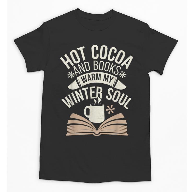 Reading All Winter Cozy Book Lover And Literary Escape Unisex T-Shirt