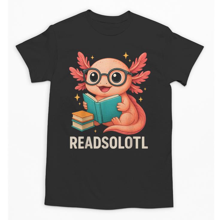 Readsolotl Kawaii Axolotl Reading Book Lover Unisex T-Shirt