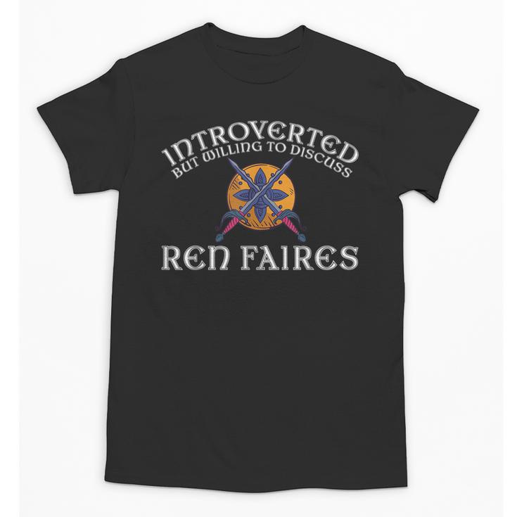 Renaissance Festival Introvert Medieval Ren Faire Unisex T-Shirt