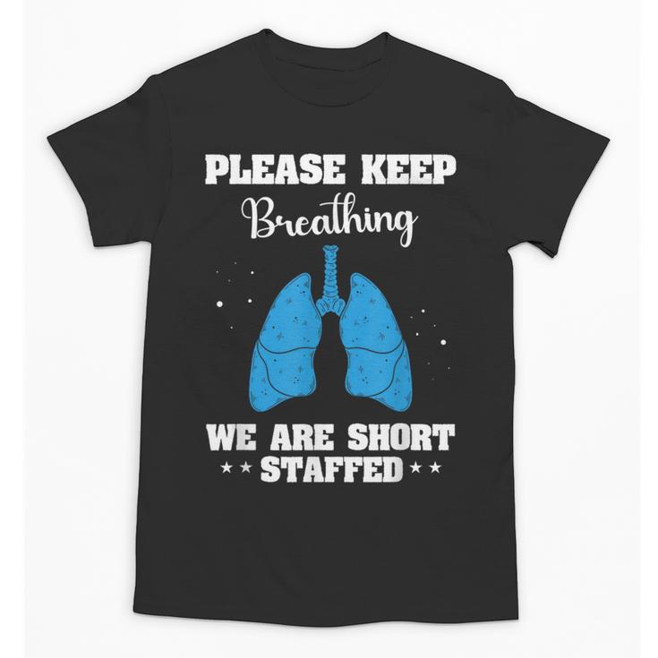 Respiratory Therapist Appreciation RT School Graduation Unisex T-Shirt