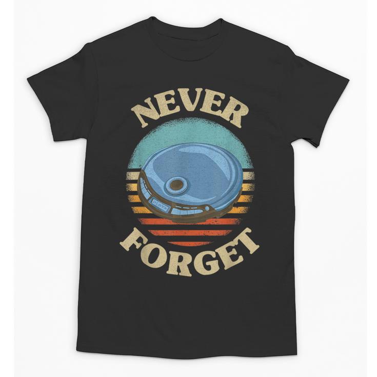 Retro CD Player Never Forget Nostalgia Vintage Unisex T-Shirt