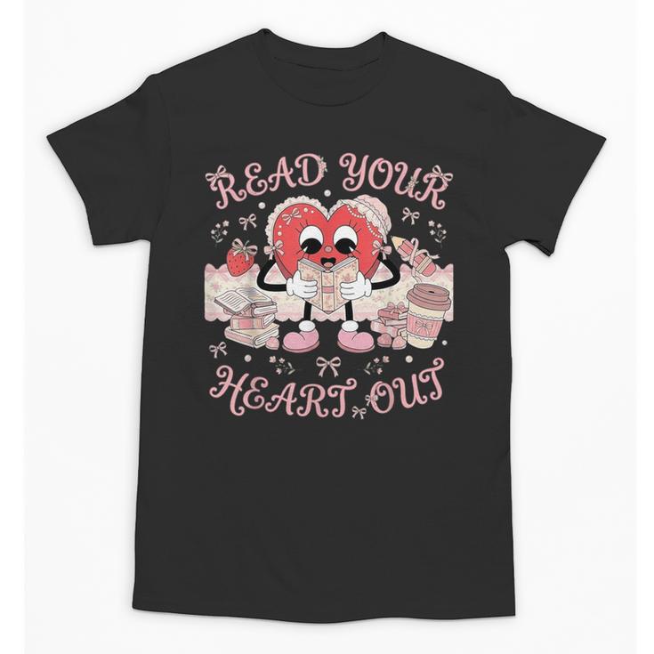 Retro Read Your Heart Out Valentine’s Day Teacher Book Lover Unisex T-Shirt