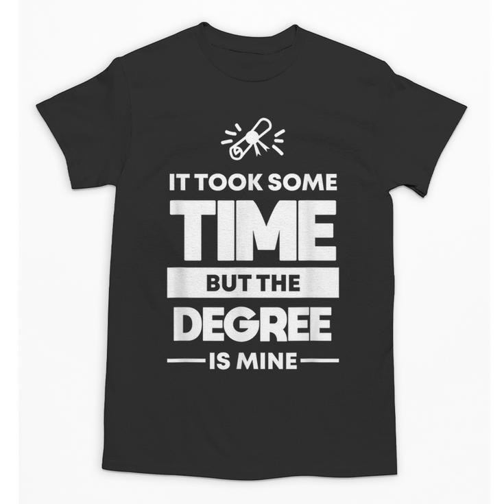 Returning Adult College Graduation T-Shirt Unisex T-Shirt