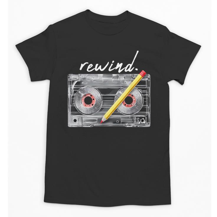Rewind Cassette Tape Nostalgia 80s 90s Retro Music Lover Unisex T-Shirt