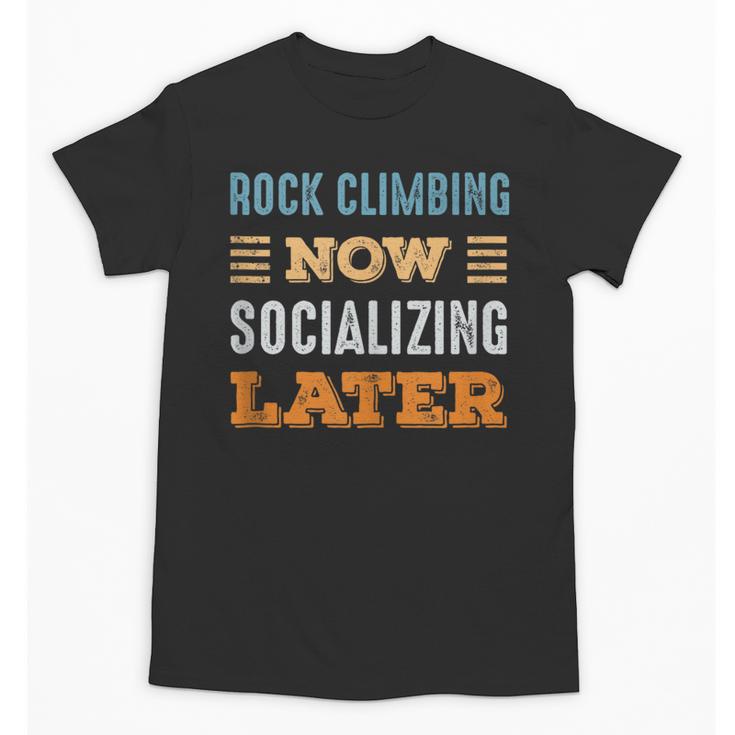 Rock Climbing Now Minimal Socializing Introvert Vintage Unisex T-Shirt