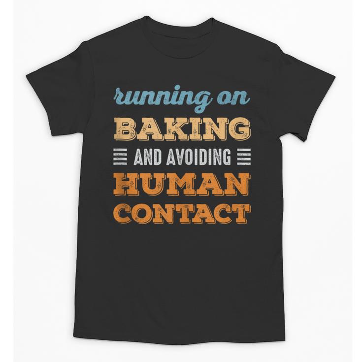Running On Baking Social Introvert Humor Vintage Unisex T-Shirt