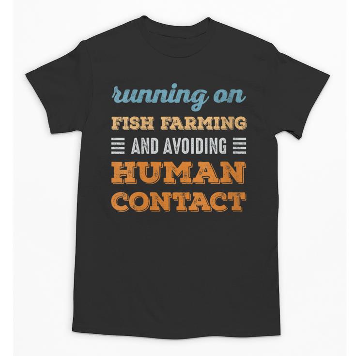 Running On Fish Farming Social Introvert Humor Vintage Unisex T-Shirt Running On Fish Farming Social Introvert Humor Vintage Unisex T-Shirt