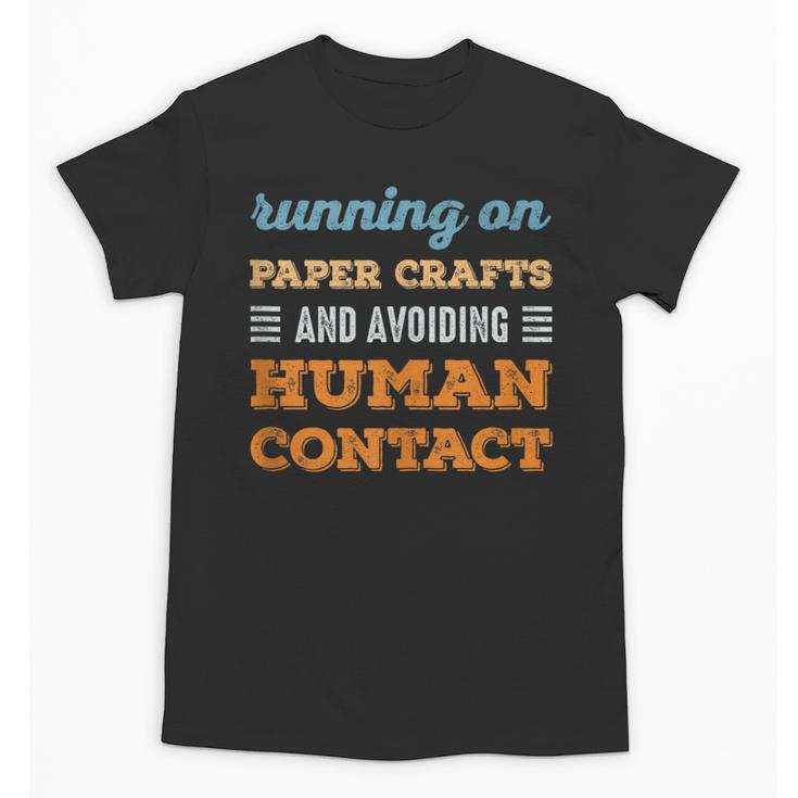 Running On Paper Crafts Social Introvert Humor Vintage Unisex T-Shirt