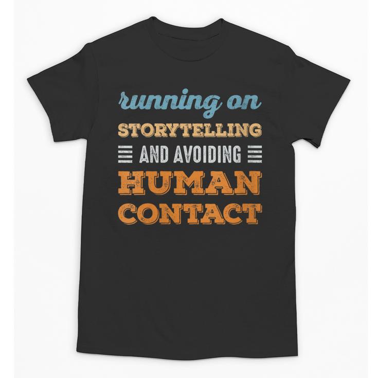 Running On Storytelling Social Introvert Humor Vintage Unisex T-Shirt