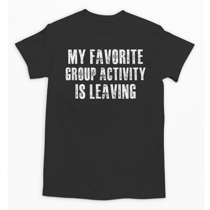 Sarcastic Introvert Antisocial Humorous Unisex T-Shirt