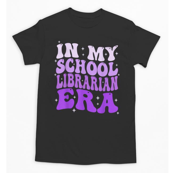 In My School Librarian Era Groovy Back To School Book Lover Unisex T-Shirt