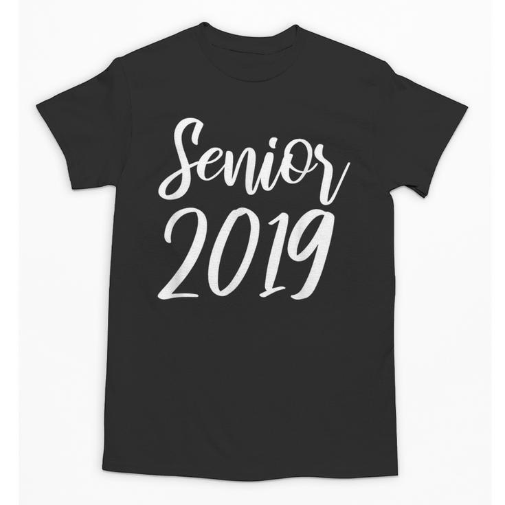 Senior 2019 Calligraphy Shirt Graduation For Adult Men Unisex T-Shirt