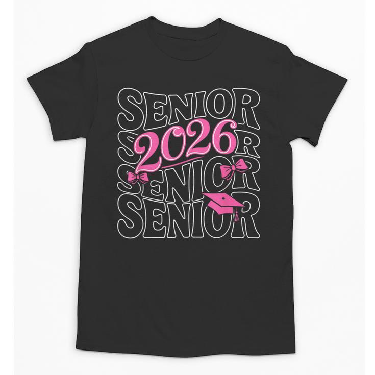 Senior 2026 Class Of 2026 Coquette Pink Bow Graduation Moms Unisex T-Shirt