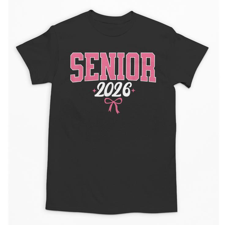Senior 2026 Pink Coquette Bow Class Of 2026 Graduation Women Unisex T-Shirt