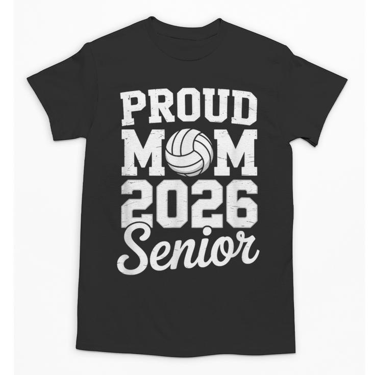 Senior 2026 Volleyball Mom High School Graduation Outfit Unisex T-Shirt