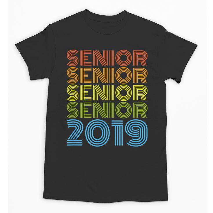 SENIOR CLASS 2019 T SHIRT High School Graduation Unisex T-Shirt