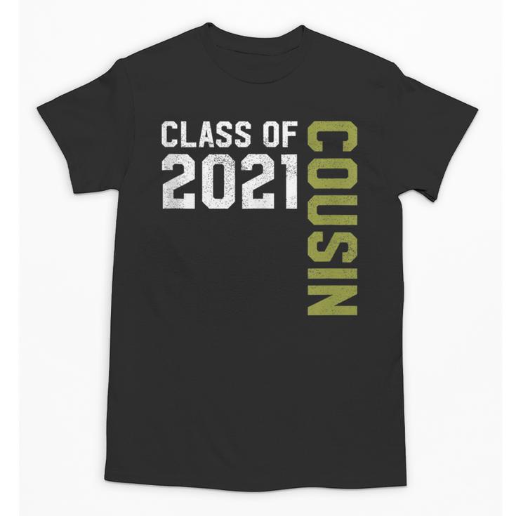 Senior Class Of 2021 Cousin Graduation Unisex T-Shirt